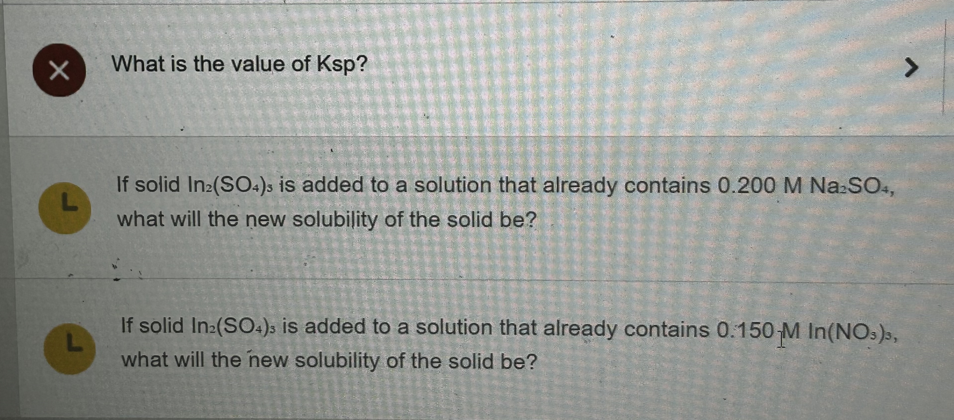 Solved At a particular temperature, the solubility of | Chegg.com