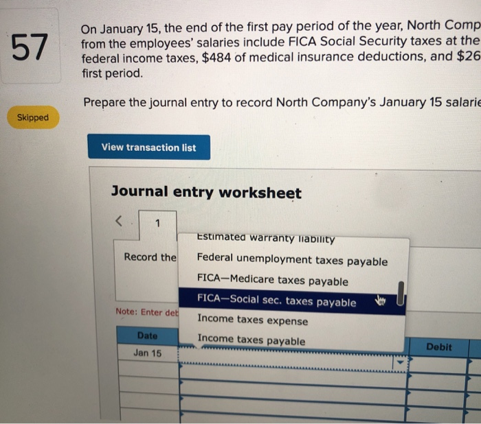 Solved On January 15 The End Of The First Pay Period Of The Chegg