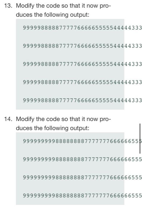 11. Modify your code from the previous ex- ercise so | Chegg.com