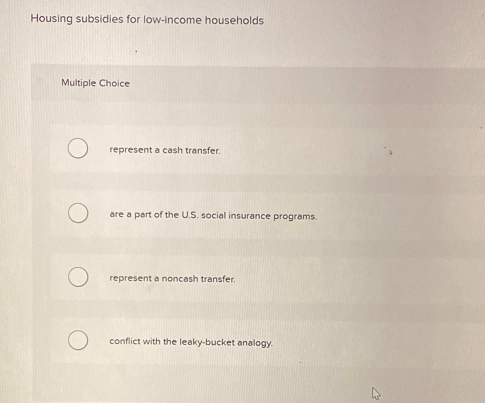 Solved Housing subsidies for householdsMultiple