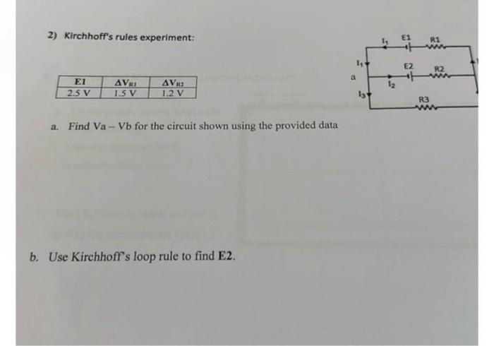 Solved 2 Kirchhoff S Rules Experiment A Find Va Vb For Chegg