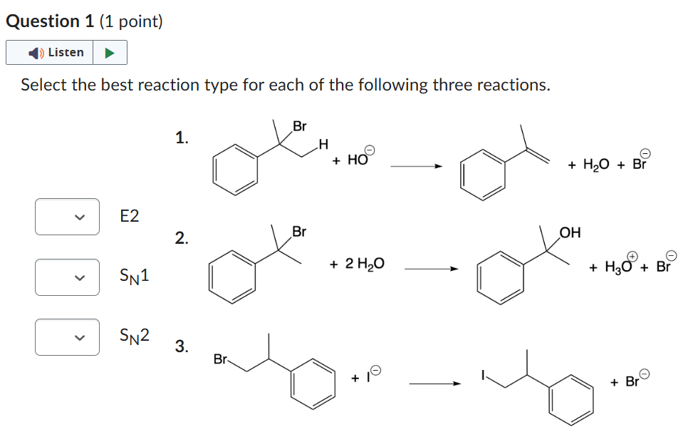 Solved Question 1 (1 ﻿point)Select the best reaction type | Chegg.com