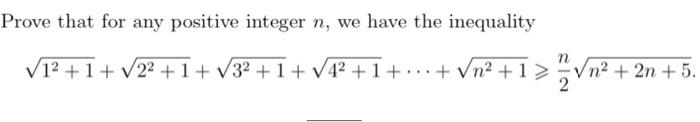 Solved Prove that for any positive integer n, we have the | Chegg.com