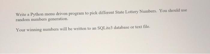 Solved Write a Python menu driven program to pick different | Chegg.com