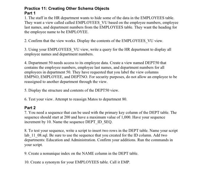 Solved Practice 11: Creating Other Schema Objects Part 1 1. | Chegg.com