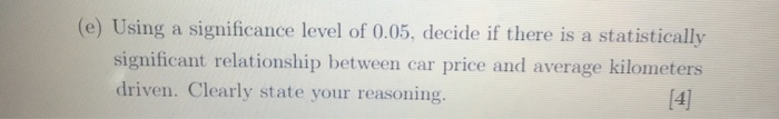 Solved B1 A Dataset Including Details On 150 Toyota Corolla Chegg