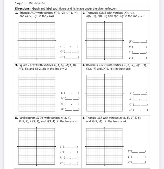 Solved Topic 1 Reflections Directions Graph And Label E Chegg Com