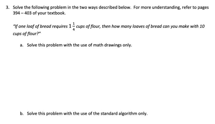 Solved 3. Solve the following problem in the two ways | Chegg.com