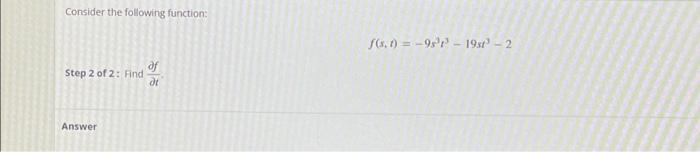 Solved Consider the following function: Step 2 of 2: Find | Chegg.com