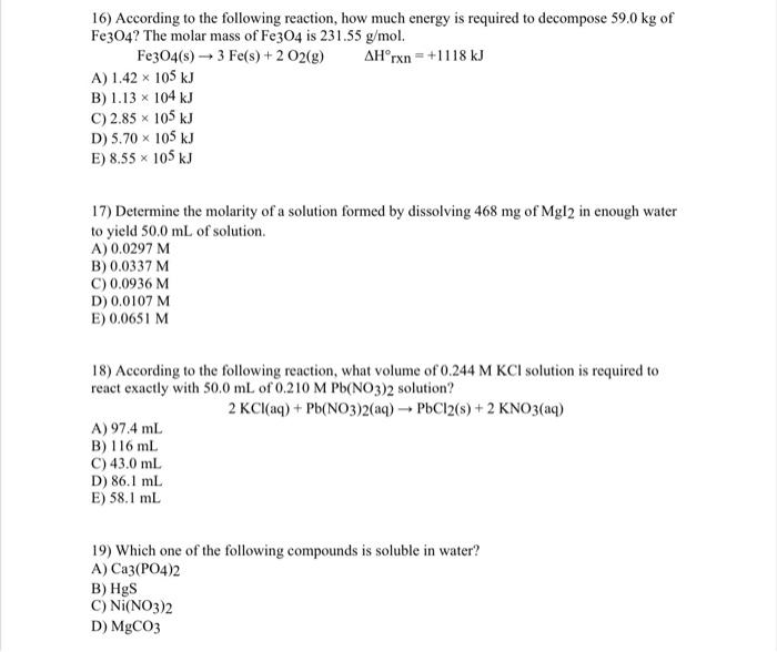 Solved 16) According to the following reaction, how much | Chegg.com