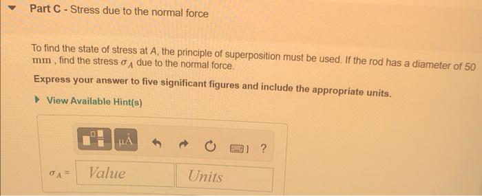 Solved Learning Goal: To determine the state of stress in a | Chegg.com