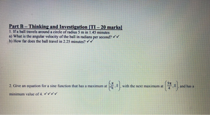 Solved Part B - Thinking And Investigation TI - 20 Marks 1. | Chegg.com