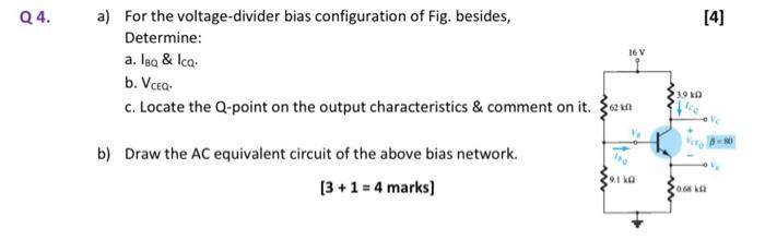 Solved A For The Voltage Divider Bias Configuration Of Fig