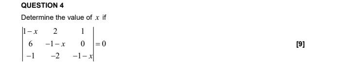 Solved Determine the value of x if ∣∣1−x6−12−1−x−210−1−x∣∣=0 | Chegg.com