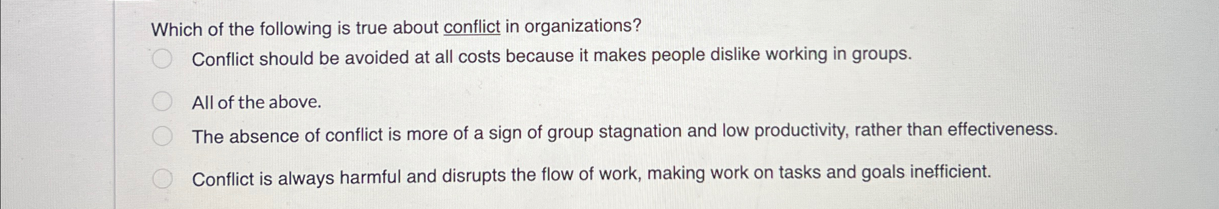 Solved Which of the following is true about conflict in | Chegg.com