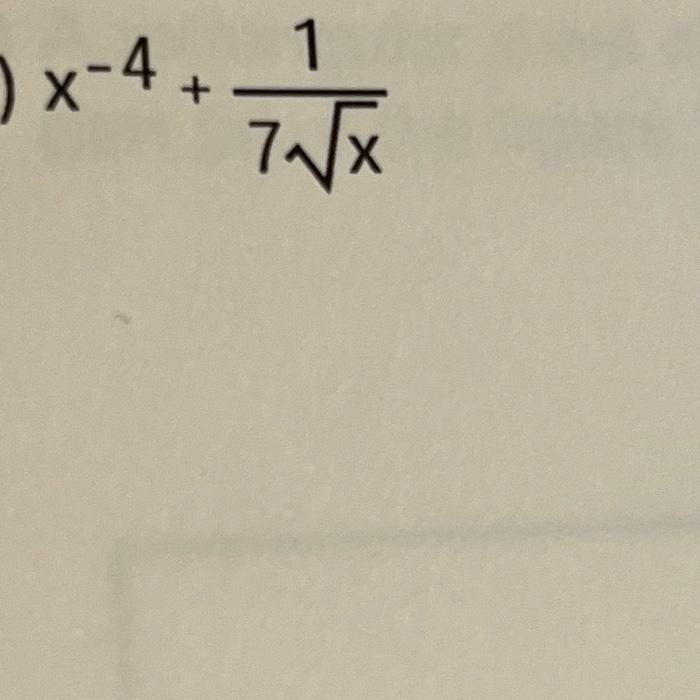 solved-x-4-frac-1-7-sqrt-x-chegg