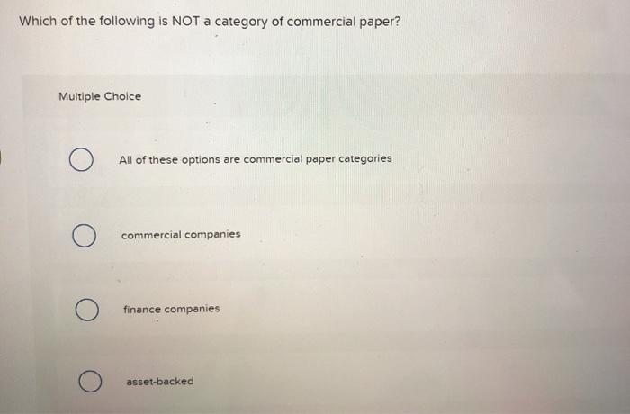 Solved Which Of The Following Is NOT A Category Of Chegg