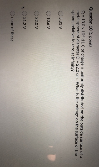 Solved Question 10 1 Point Q 13 0 X 10 11 C Of Charge