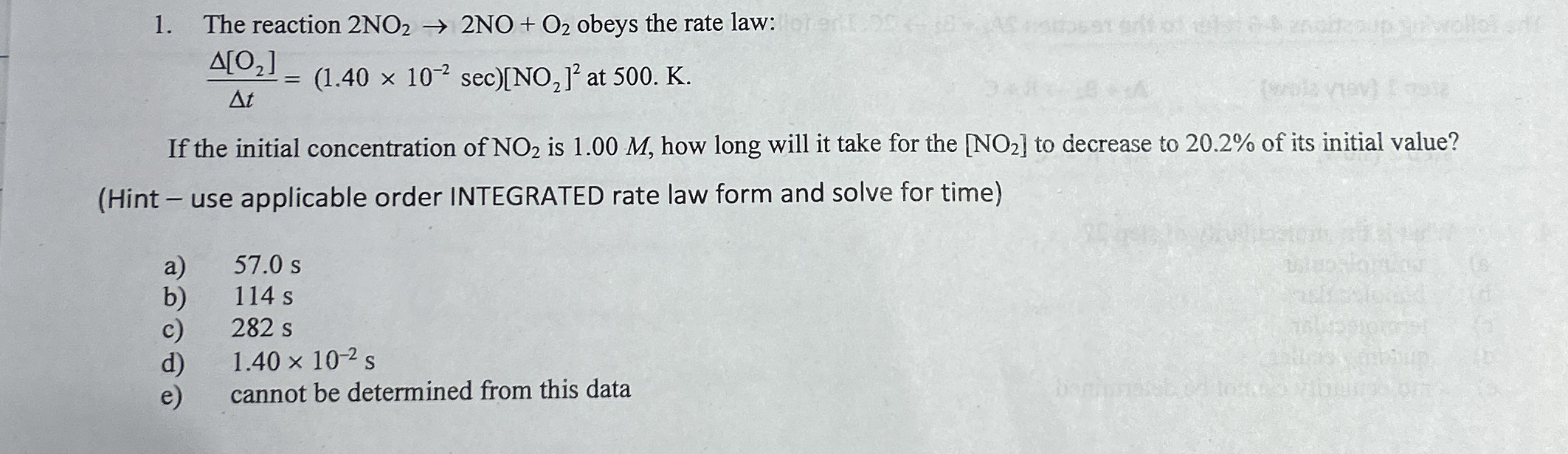 Solved The reaction 2NO2→2NO O2 ﻿obeys the rate | Chegg.com