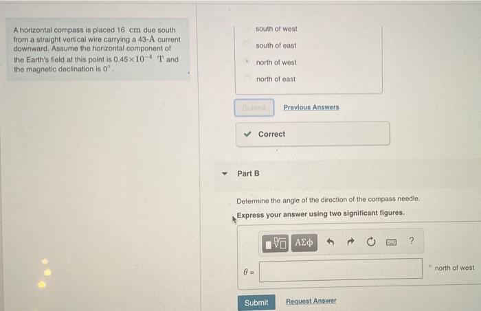 Solved south of west south of east A horizontal compass is | Chegg.com
