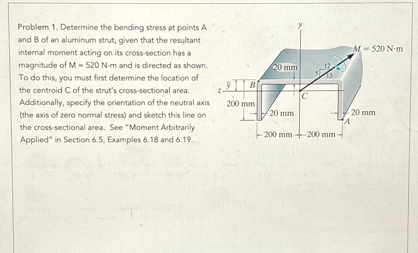 Solved Problem 1. ﻿Determine the bending stress at points A | Chegg.com