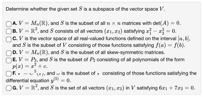 Solved Determine Whether The Given Set S Is A Subspace Of