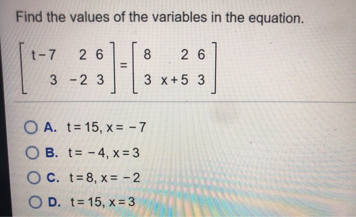solved find the values of the variables in the... Solved Find the values of the variables in the equation. t-7 | Chegg.com