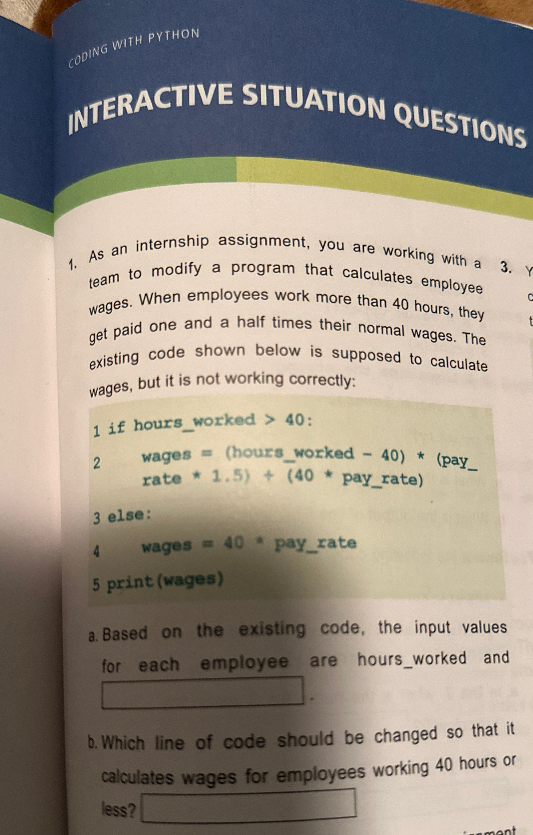 CODING WITH PYTHONWIERACTIVE SITUATION QUESTIONSAs an | Chegg.com