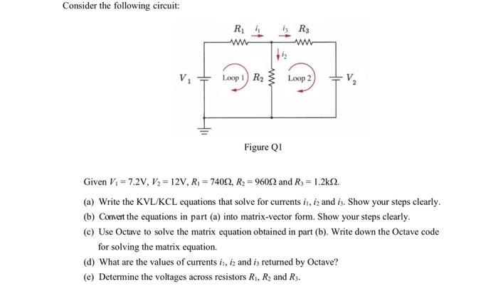 Solved Consider The Following Circuit: Figure Q1 Given | Chegg.com