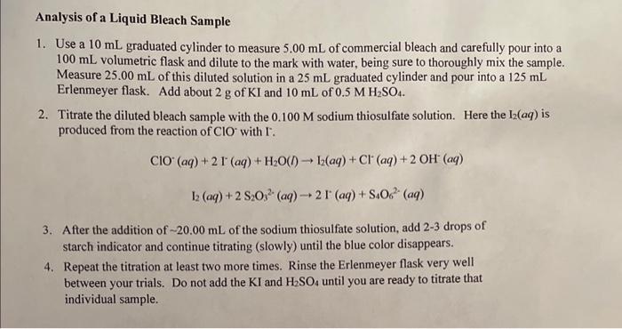 Solved Analysis of a Liquid Bleach Sample 1. Use a 10 mL | Chegg.com