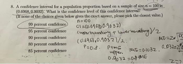 Solved 8. A confidence interval for a population proportion | Chegg.com