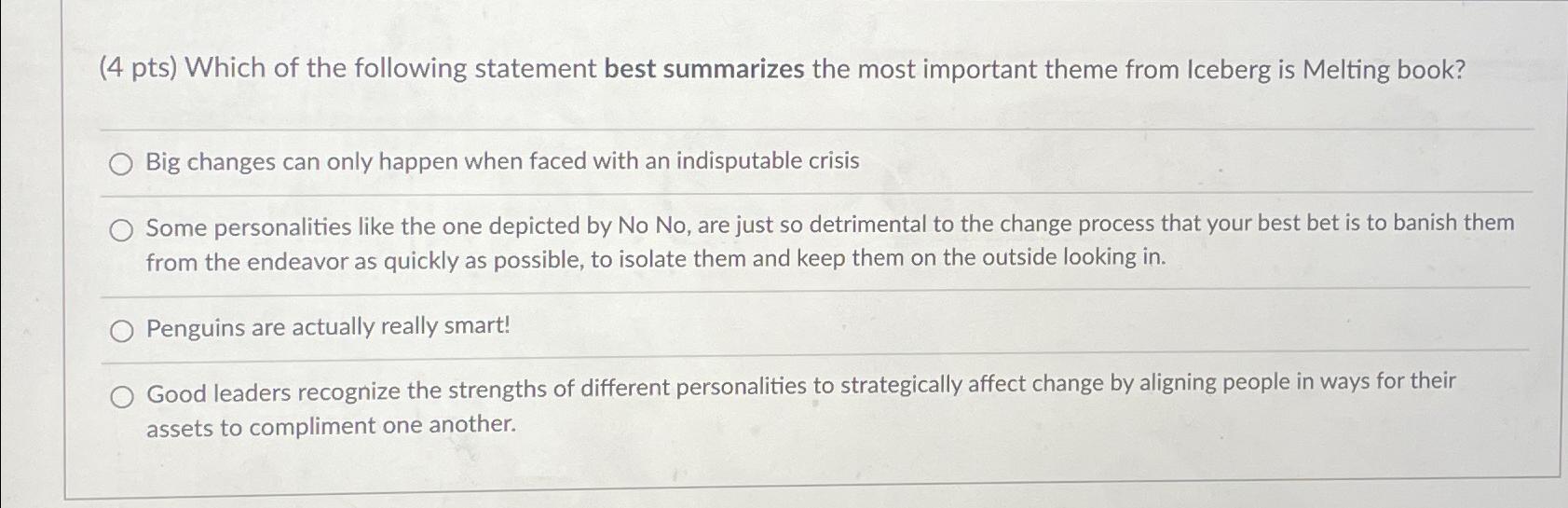 Solved (4 ﻿pts) ﻿Which of the following statement best | Chegg.com