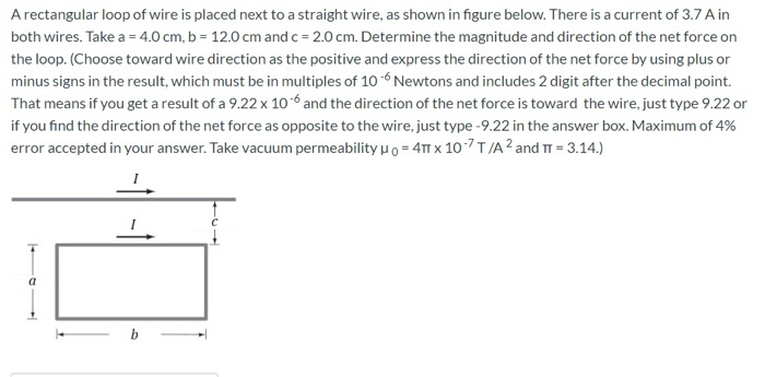 Solved A rectangular loop of wire is placed next to a | Chegg.com