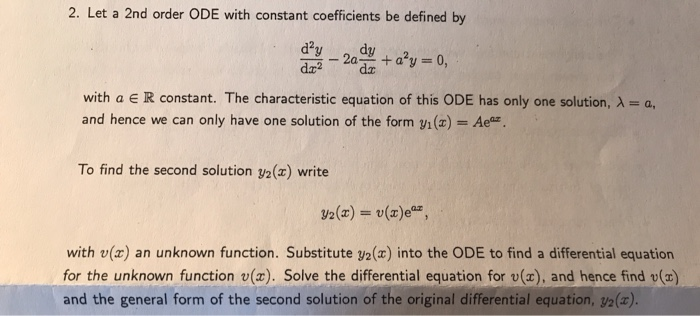 Solved 2. Let a 2nd order ODE with constant coefficients be | Chegg.com