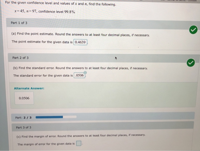 Solved For the given confidence level and values of x and n, | Chegg.com