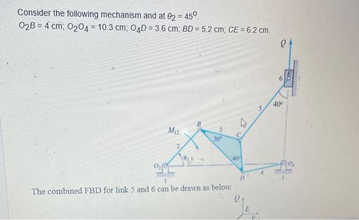 Solved Consider the following mechanism and at θ2=45∘. O2 | Chegg.com