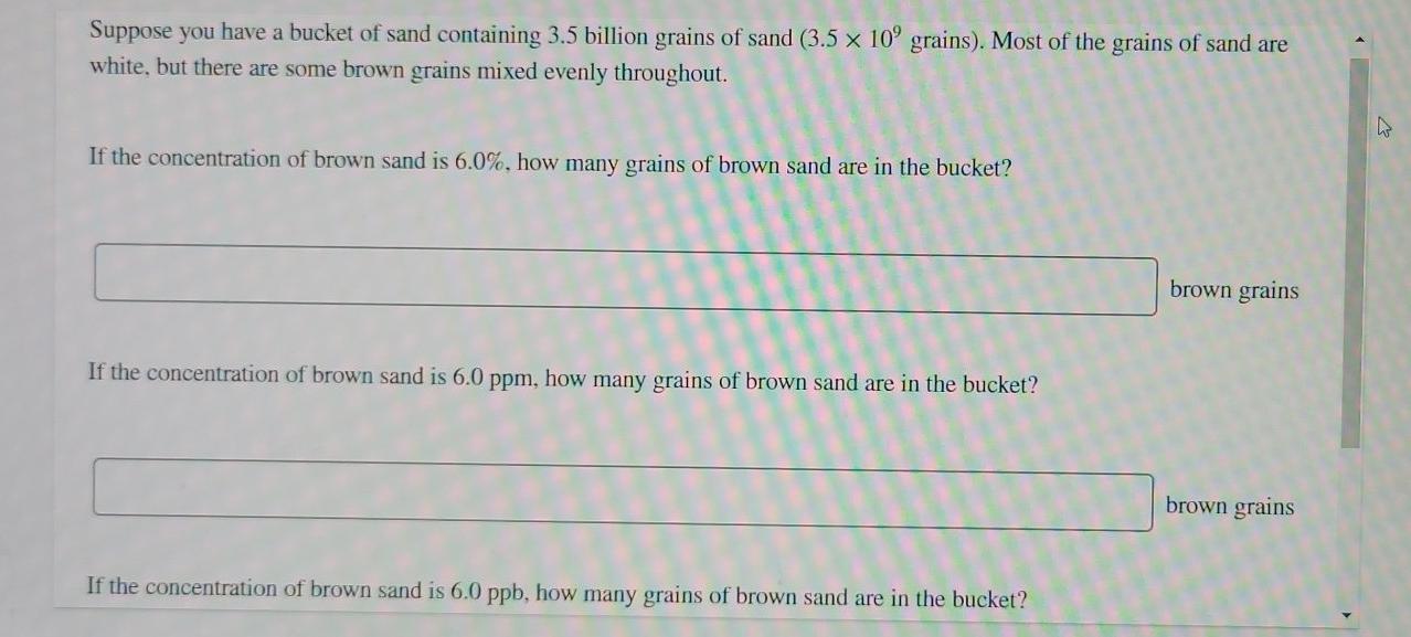 Solved Suppose you have a bucket of sand containing 3.5