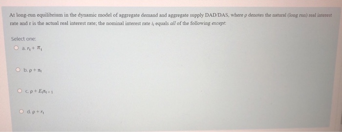 Solved At Long-run Equilibrium In The Dynamic Model Of | Chegg.com