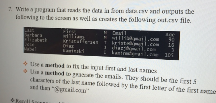 7. Write a program that reads the data in from data.csv and outputs the following to the screen as well as creates the follow