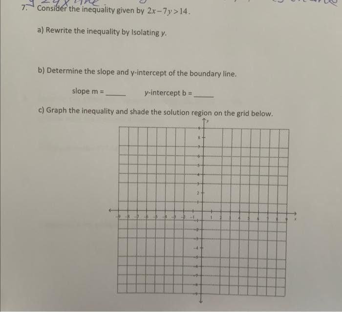 Solved 7. Consider the inequality given by 2x−7y>14. a) | Chegg.com
