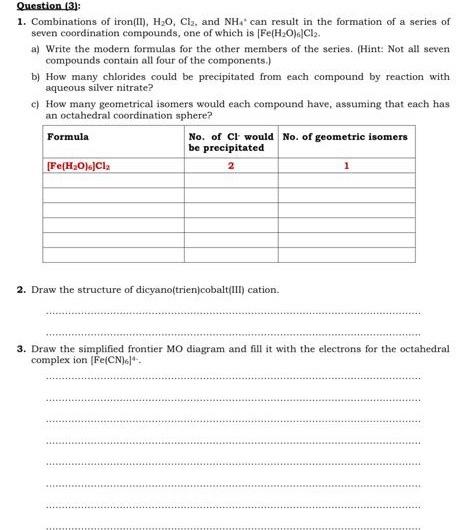 Solved Question 3 1 Combinations Of Iron II H2O Cl2 Chegg Com   Image