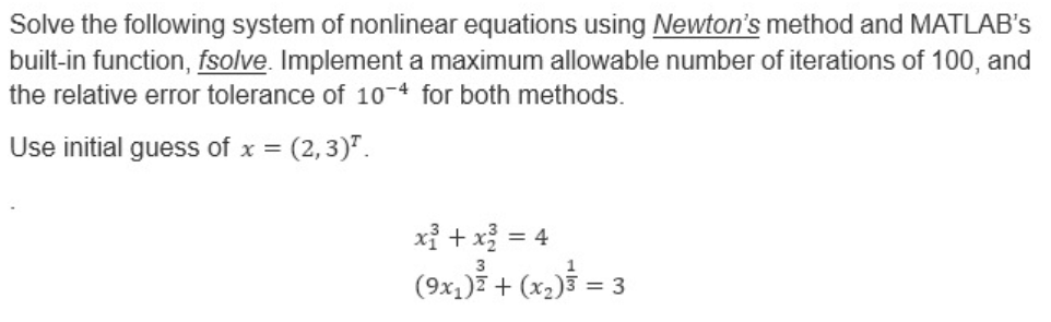 Solved Solve the following system of ﻿nonlinear equations | Chegg.com