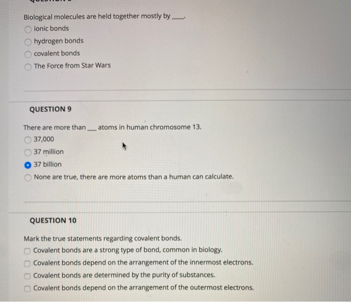 Biological Molecules Are Held Together Mostly Chegg 