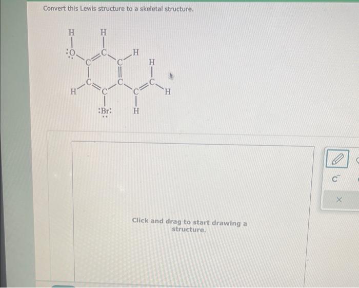 Solved Convert this Lewis structure to a skeletal structure. | Chegg.com