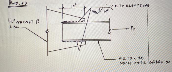 Solved Question 5. A. Determine The Weld Strength B. | Chegg.com