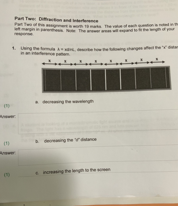 Solved Part Two: Diffraction and Interference Part Two of | Chegg.com