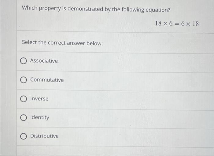 Solved Which property is demonstrated by the following