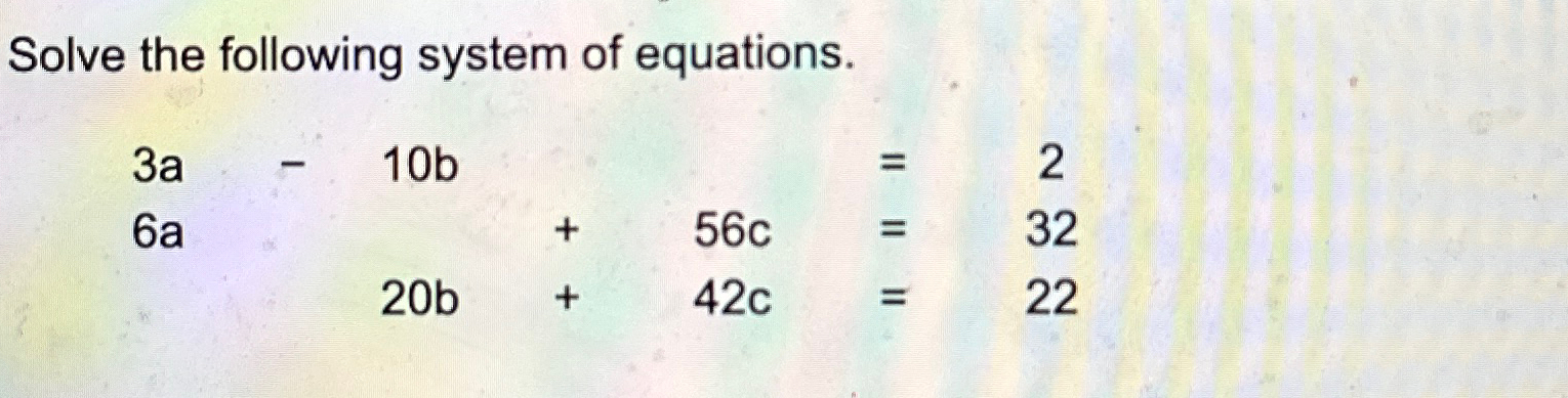 Solved Solve the following system of | Chegg.com