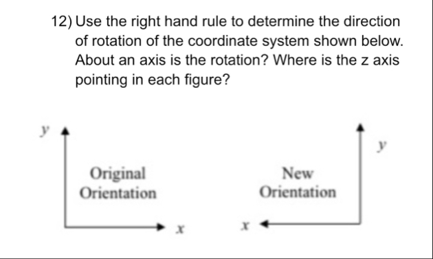 Solved Use the right hand rule to determine the direction of | Chegg.com