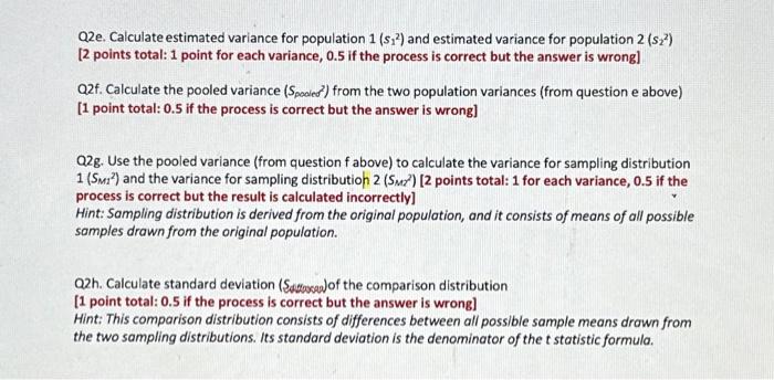 Solved Q2e. Calculate estimated variance for population | Chegg.com